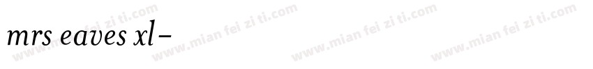 mrs eaves xl字体转换